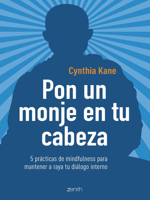 Title details for Pon un monje en tu cabeza by Cynthia Kane - Available